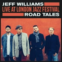 Џеф Вилијамс - Во Живо На Лондонскиот Џез Фестивал: Патот Приказни-Винил
