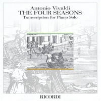Вивалди: Четирите Сезони: Транскрипција За Соло Пијано